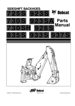 Bobcat 725S 730S 730SH 835S 923S 923SA 928S 933S 937S Sideshift Backhoes Parts Catalogue Manual Instant Download