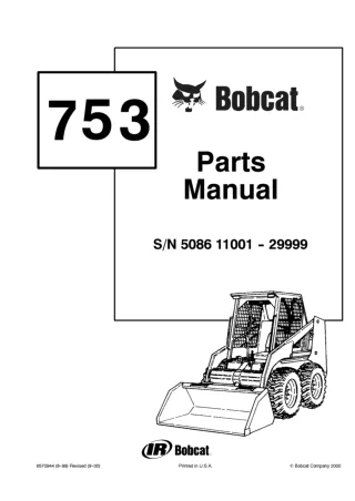 Bobcat 753 Skid Steer Loader Parts Catalogue Manual Instant Download (SN 508611001-508629999)