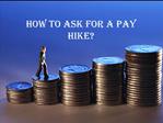 How to Ask For a Pay Hike