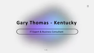 Gary Thomas (Kentucky) - A Dedicated Professional