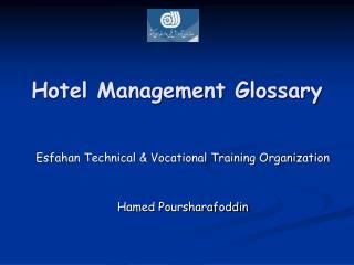 Glossary of Hotel Management by Hamed Poursharafoddin