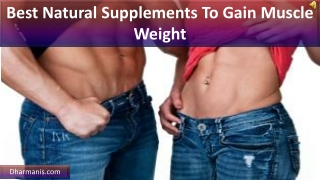 Best Natural Supplements To Gain Muscle Weight