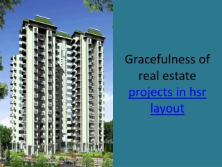 Graceful projects in hsr layout