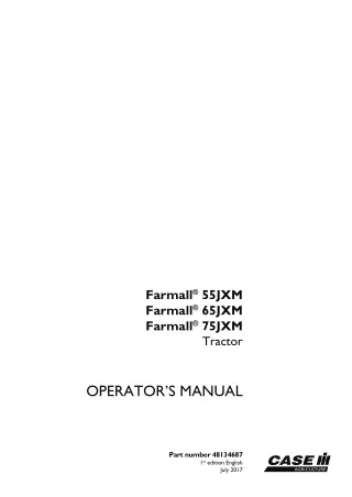 Case IH Farmall 55JXM Farmall 65JXM Farmall 75JXM Tractor Operator’s Manual Instant Download (Publication No.48134687)