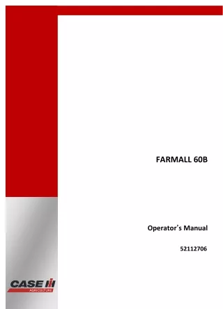 Case IH Farmall 60B Tractor Operator’s Manual Instant Download (Publication No.52112706)
