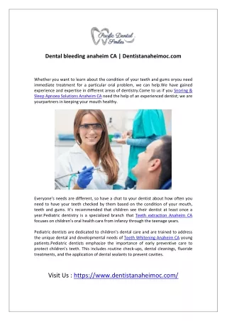 Dental bleeding anaheim CA Dentistanaheimoc.com