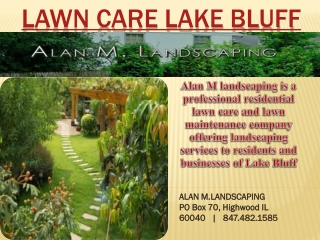 Lawn Care services in Lake Bluff