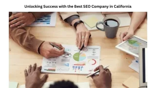 Unlocking Success with the Best SEO Company in California