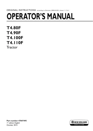 New Holland T4.80F T4.90F T4.100F T4.110F Tractor Operator’s Manual Instant Download (Publication No.47847495)