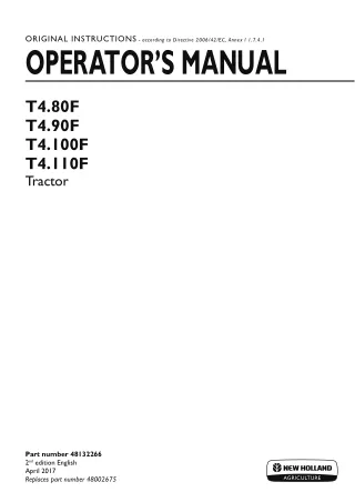 New Holland T4.80F T4.90F T4.100F T4.110F Tractor Operator’s Manual Instant Download (Publication No.48132266)
