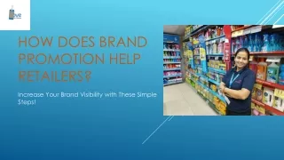 How Does Brand Promotion Help Retailers?