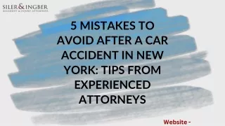 5 Mistakes to Avoid After a Car Accident in New York Tips from Experienced Attorneys