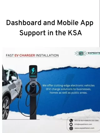 Revolutionizing Electric Vehicle Charging: Dashboard and Mobile App Support in most of the KSA