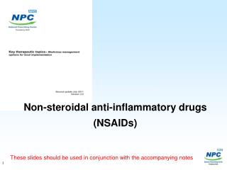 Non steroidal inflammatory drugs