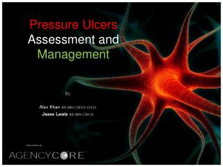 Pressure Ulcers Assessment and Management