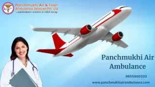 Pick Superior Panchmukhi Air Ambulance Services in Bangalore and Ranchi with CCU