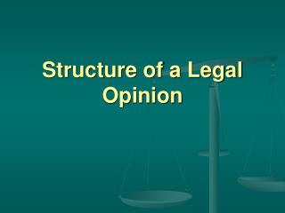 Structure of a Legal Opinion