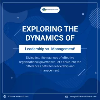 Exploring the Dynamics of Leadership vs. Management