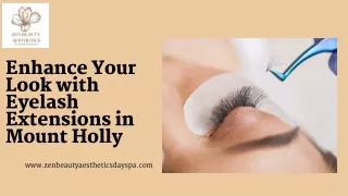 Enhance Your Look with Eyelash Extensions in Mount Holly