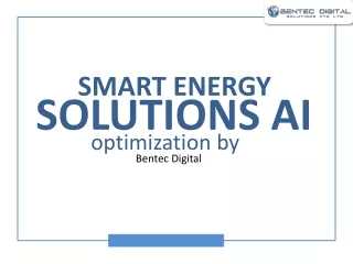 Smart Energy Solutions AI Optimization by Bentec Digital