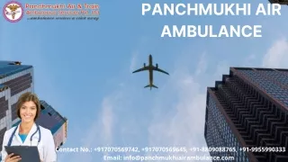 Avail of Panchmukhi Air Ambulance Services in Patna and Delhi with 247 Medical Assistance