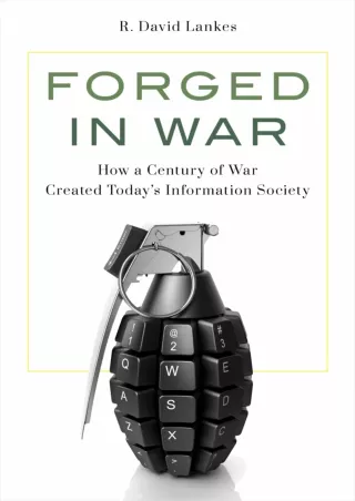 get⚡[PDF]❤ Forged in War: How a Century of War Created Today’s Information Society