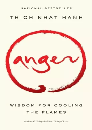 [PDF⚡READ❤ONLINE]  Anger: Wisdom for Cooling the Flames