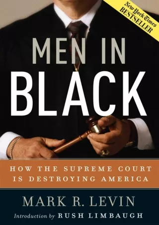 ⚡PDF ❤ Men in Black: How the Supreme Court Is Destroying America
