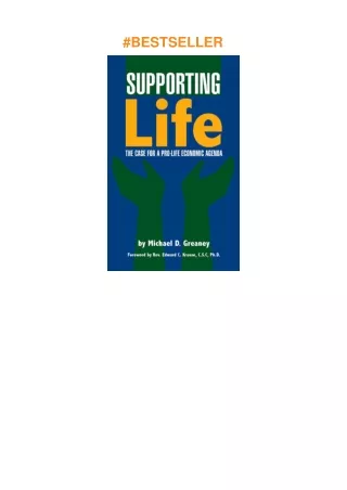 ❤download Supporting Life: The Case for a Pro-Life Economic Agenda