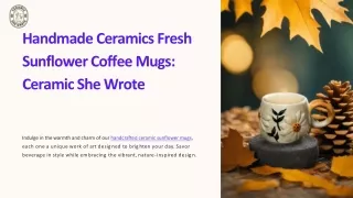 Cozy Up with Sunflower Coffee Mugs: Handmade Set