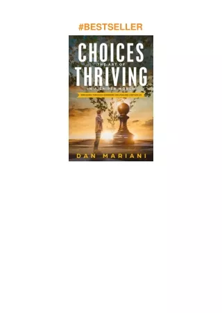 ❤pdf Choices - The Art of Thriving in a Sniper World: Breaking Through Barriers We Imagine Conta
