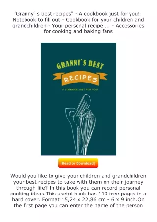 ❤PDF⚡ 'Granny`s best recipes“ - A cookbook just for you!: Notebook to fill