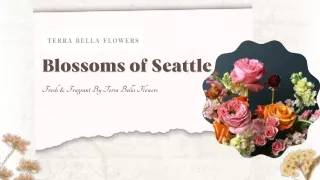 Blossoms of Seattle Fresh & Fragrant By Terra Bella Flowers