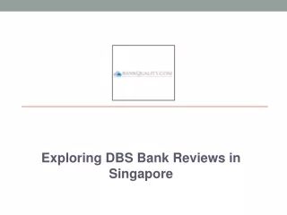 Exploring DBS Bank Reviews in Singapore