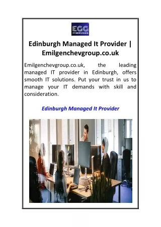 Edinburgh Managed It Provider  Emilgenchevgroup.co.uk