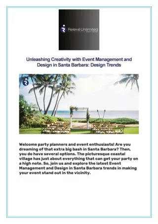 Unleashing Creativity with Event Management and Design in Santa Barbara: Design