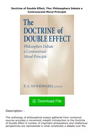 PDF✔Download❤ Doctrine of Double Effect, The: Philosophers Debate a Controversial Moral Principle