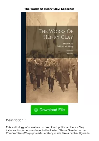 download⚡️ free (✔️pdf✔️) The Works Of Henry Clay: Speeches