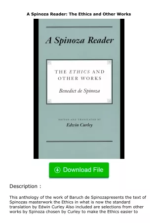 ✔️download⚡️ (pdf) A Spinoza Reader: The Ethics and Other Works