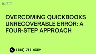 Overcoming QuickBooks Unrecoverable Error A Four-Step Approach