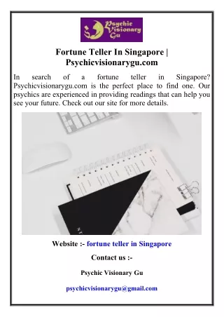 Fortune Teller In Singapore  Psychicvisionarygu.com