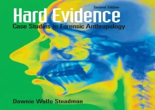 PDF_  Hard Evidence: Case Studies in Forensic Anthropology