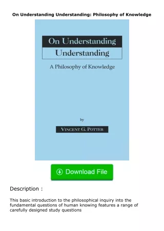 (❤️pdf)full✔download On Understanding Understanding: Philosophy of Knowledge