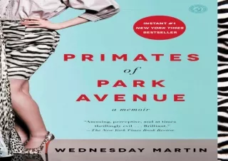 PDF_  Primates of Park Avenue: A Memoir