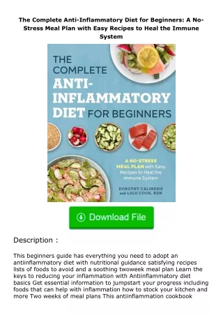 full✔download️⚡(pdf) The Complete Anti-Inflammatory Diet for Beginners: A No-Stress Meal Plan with Easy Recipes to Heal