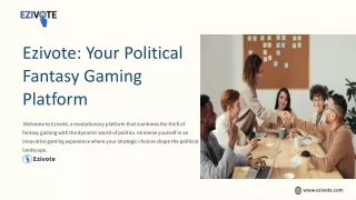 Ezivote-Your-Political-Fantasy-Gaming-Platform