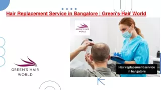 Hair Replacement Service in Bangalore