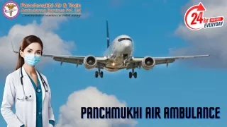 Get Panchmukhi Air Ambulance Services in Bangalore and Ranchi with Suitable Medical Care