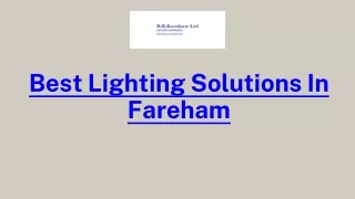 Best Lighting Solutions In Fareham