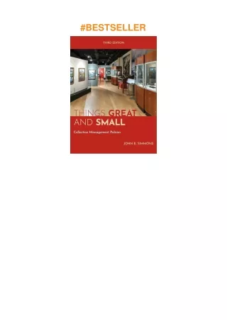 ❤️(download)⚡️ Things Great and Small: Collection Management Policies (American Alliance of Muse